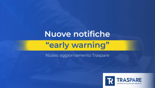 Traspare introduce nuove notifiche per supportare i RUP nella gestione delle scadenze.